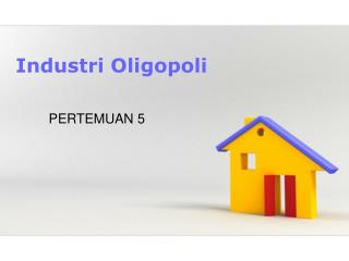 Industri Oligopoli