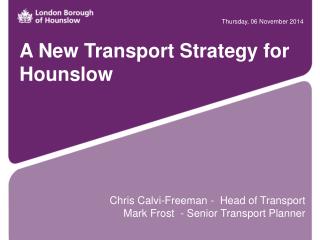 A New Transport Strategy for Hounslow