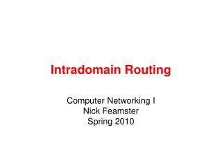 Intradomain Routing