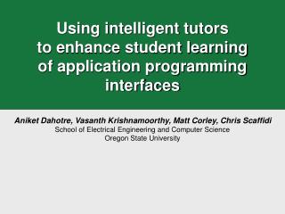 Using intelligent tutors to enhance student learning of application programming interfaces