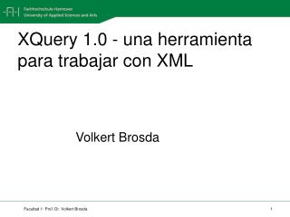 XQuery 1.0 - una herramienta para trabajar con XML