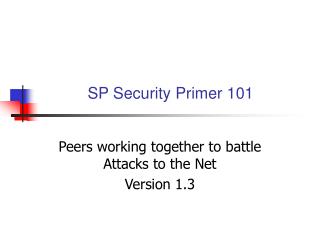 SP Security Primer 101