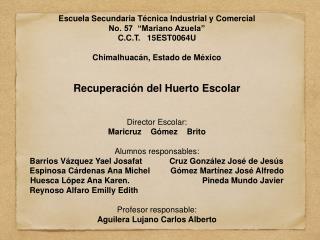 Escuela Secundaria Técnica Industrial y Comercial No. 57 “Mariano Azuela” C.C.T. 15EST0064U