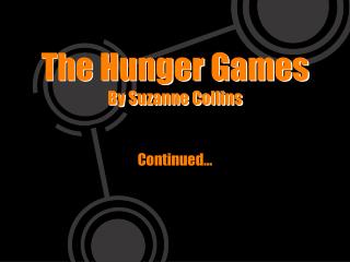 The Hunger Games By Suzanne Collins