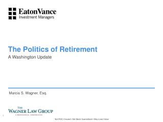 The Politics of Retirement