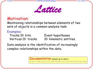 Motivation: Maintaining relationships between elements of two