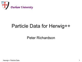 Particle Data for Herwig++