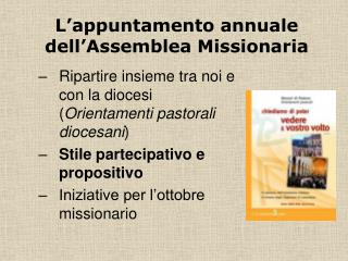Ripartire insieme tra noi e con la diocesi ( Orientamenti pastorali diocesani )