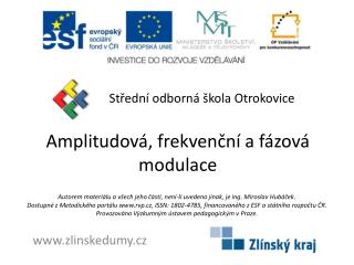 Amplitudová, frekvenční a fázová modulace