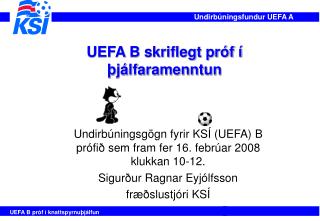 UEFA B skriflegt próf í þjálfaramenntun