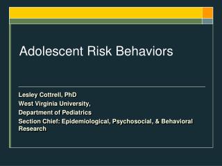 Adolescent Risk Behaviors