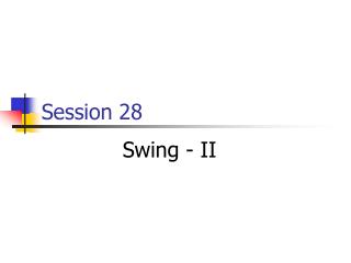 Session 28