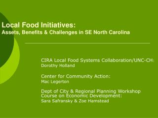 Local Food Initiatives: Assets, Benefits &amp; Challenges in SE North Carolina
