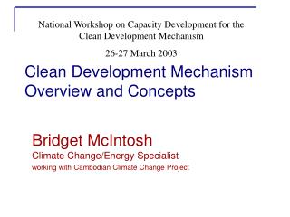 Clean Development Mechanism Overview and Concepts