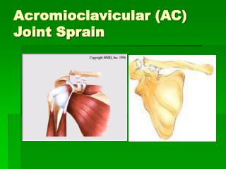 Acromioclavicular (AC) Joint Sprain