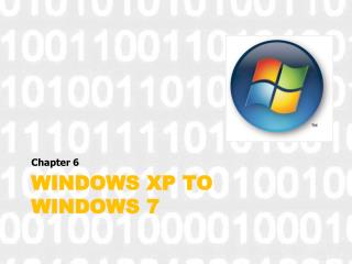 Windows XP to Windows 7