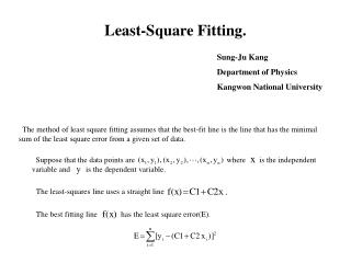 Sung-Ju Kang Department of Physics Kangwon National University