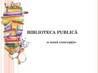 BIBLIOTECA PUBLIC Ă