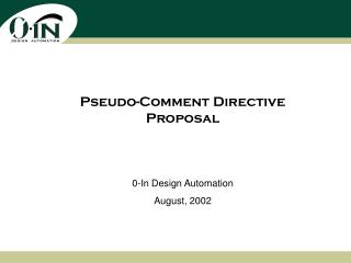 Pseudo-Comment Directive Proposal