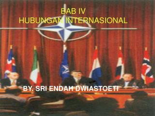 BAB IV HUBUNGAN INTERNASIONAL