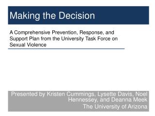 Making the Decision