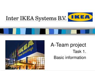 A-Team project Task 1. Basic information