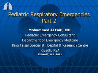 Pediatric Respiratory Emergencies Part 2