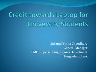 Credit towards Laptop for University Students