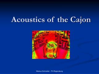 Acoustics of the Cajon