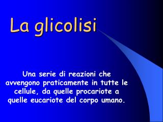 La glicolisi