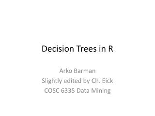 Decision Trees in R