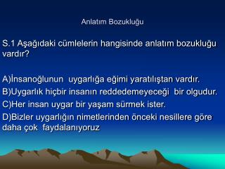 Anlatım Bozukluğu