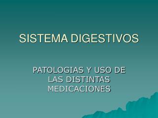 SISTEMA DIGESTIVOS