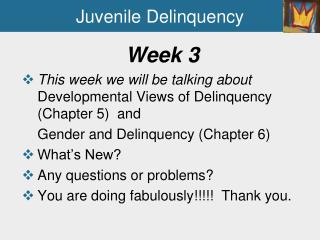 Juvenile Delinquency