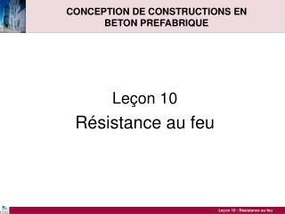 CONCEPTION DE CONSTRUCTIONS EN BETON PREFABRIQUE