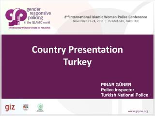 Country Presentation Turkey