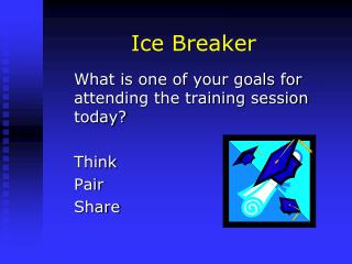 Ice Breaker