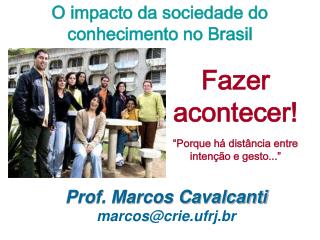 O impacto da sociedade do conhecimento no Brasil