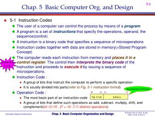 Chap. 5 Basic Computer Org. and Design