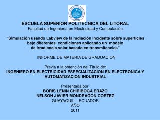 ESCUELA SUPERIOR POLITÉCNICA DEL LITORAL Facultad de Ingeniería en Electricidad y Computación