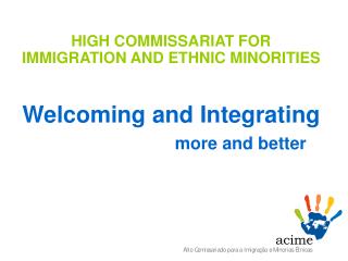 Welcoming and Integrating