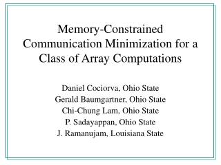 Memory-Constrained Communication Minimization for a Class of Array Computations