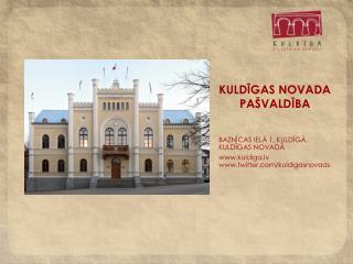 KULDĪGAS NOVADA PAŠVALDĪBA