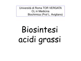 Biosintesi acidi grassi