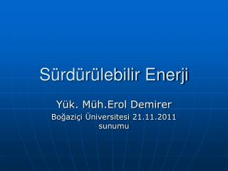 Sürdürülebilir Enerji