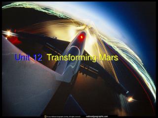 Unit 12 Transforming Mars