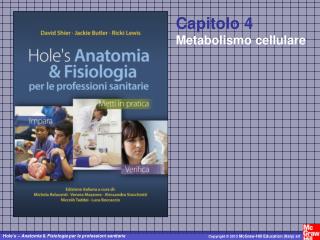 Capitolo 4 Metabolismo cellulare
