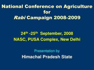 National Conference on Agriculture for Rabi Campaign 2008-2009