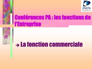 Conférences PA : les fonctions de l’Entreprise