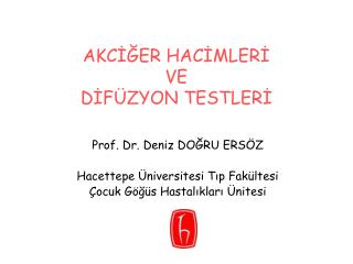 AKCİĞER HACİMLERİ VE DİFÜZYON TESTLERİ